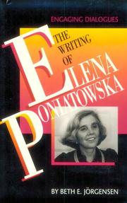 The writing of Elena Poniatowska : engaging dialogues /