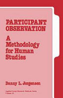 Participant observation : a methodology for human studies /