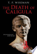 The death of Caligula : Josephus Ant. Iud. XIX 1-273 /