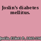 Joslin's diabetes mellitus.