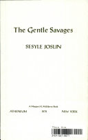 The gentle savages /