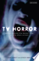 TV horror : investigating the dark side of the small screen /