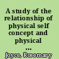 A study of the relationship of physical self concept and physical activity among African-American female adolescents /