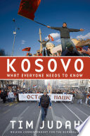 Kosovo what everyone needs to know /