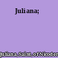 Juliana;