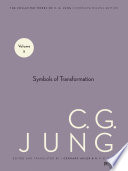 Symbols of transformation : an analysis of the prelude to a case of schizophrenia /