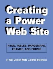 Creating a power web site : HTML, tables, imagemaps, frames, and forms /
