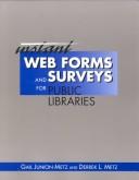Instant Web forms and surveys for public libraries /