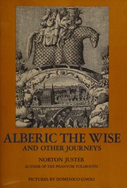 Alberic the Wise, and other journeys /