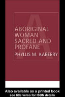 Aboriginal woman sacred and profane /