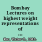 Bombay Lectures on highest weight representations of infinite dimensional lie algebras