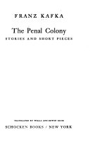 The penal colony : stories and short pieces /