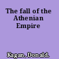 The fall of the Athenian Empire