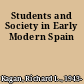 Students and Society in Early Modern Spain