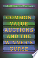 Common value auctions and the winner's curse