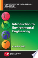 Introduction to environmental engineering /