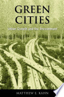 Green cities urban growth and the environment /