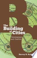 The building of cities development and conflict /