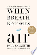 When breath becomes air /