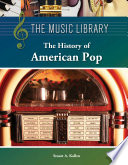 The history of American pop /