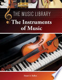 The instruments of music /