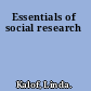 Essentials of social research
