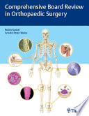 Comprehensive board review in orthopaedic surgery /