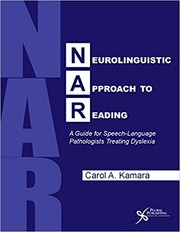 Neurolinguistic approach to reading : a guide for speech-language pathologists treating dyslexia /