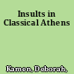 Insults in Classical Athens