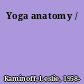 Yoga anatomy /