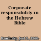 Corporate responsibility in the Hebrew Bible