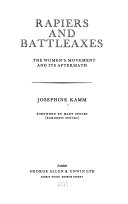 Rapiers and battleaxes : the women's movement and its aftermath /