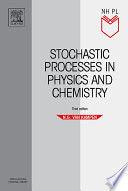 Stochastic processes in physics and chemistry