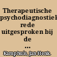 Therapeutische psychodiagnostiek rede uitgesproken bij de aanvaarding van het ambt van hoogleraar Psychodiagnostiek en Persoonlijkheid aan de Universiteit van Amsterdam op vrijdag 26 november 2010 /