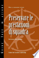 Preservare le prestazioni di squadra /