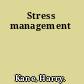 Stress management