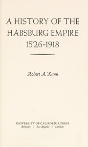 A history of the Habsburg Empire, 1526-1918 /