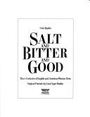 Salt and bitter and good : three centuries of English and American women poets /