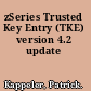 zSeries Trusted Key Entry (TKE) version 4.2 update