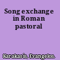 Song exchange in Roman pastoral