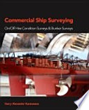 Commercial ship surveying : on/off hire condition surveys & bunker surveys /
