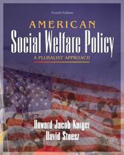 American social welfare policy : a pluralist approach /