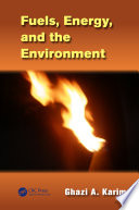 Fuels, energy, and the environment /