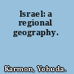 Israel: a regional geography.