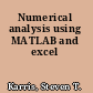 Numerical analysis using MATLAB and excel