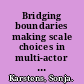 Bridging boundaries making scale choices in multi-actor policy analysis on water management /