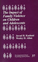 The impact of family violence on children and adolescents /