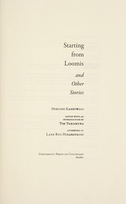 Starting from Loomis and other stories /