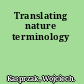 Translating nature terminology