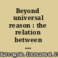 Beyond universal reason : the relation between religion and ethics in the work of Stanley Hauerwas /